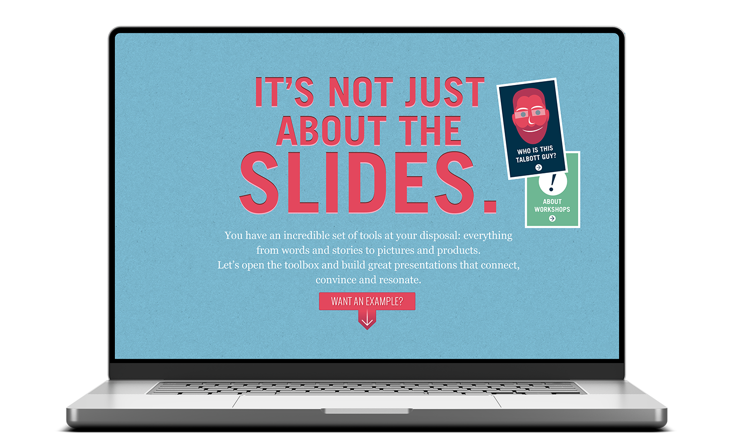 Een laptop toont een blauw scherm met grote roze en witte tekst: "HET GAAT NIET ALLEEN OM DE DIA'S." Daaronder legt een kleinere tekst het belang uit van storytelling in presentaties. Twee pictogrammen rechts markeren workshops en doelgroepen. Op een rode knop staat: "Wil je een voorbeeld?.